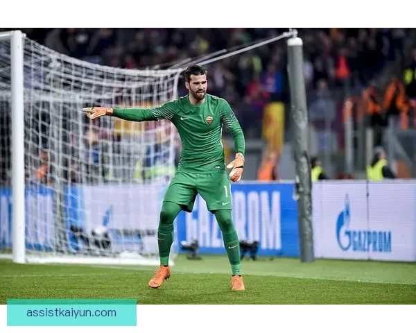 阿利松6680万镑转会纪录对足球市场的深远影响分析